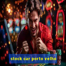 stock car porto velho