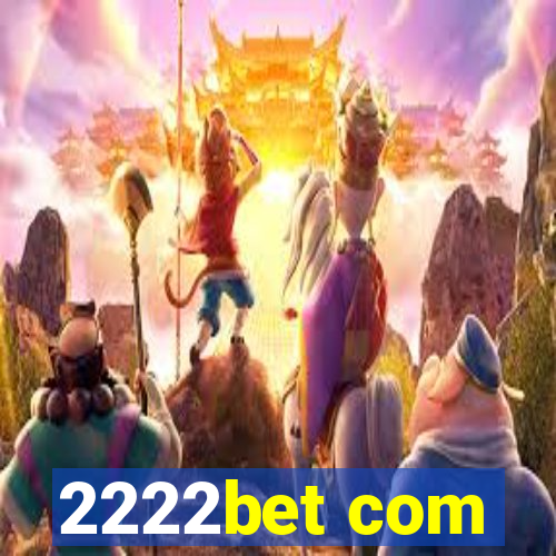 2222bet com