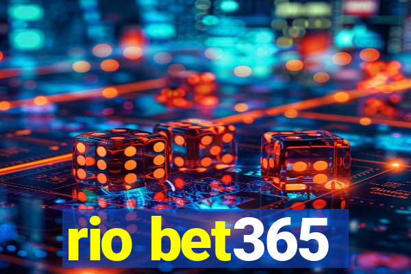 rio bet365