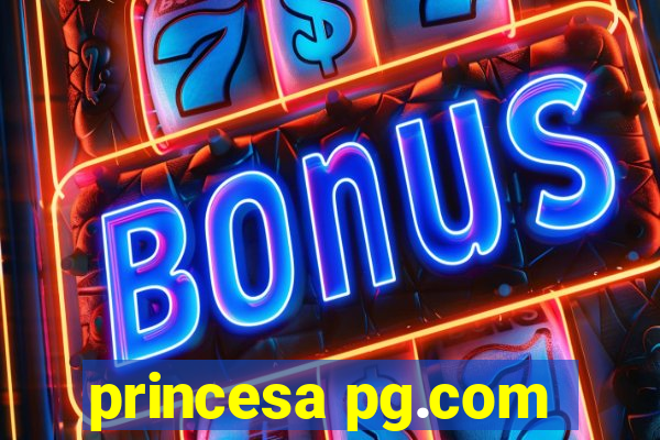 princesa pg.com