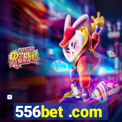 556bet .com