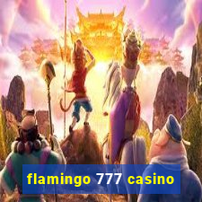 flamingo 777 casino