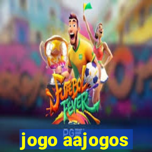 jogo aajogos