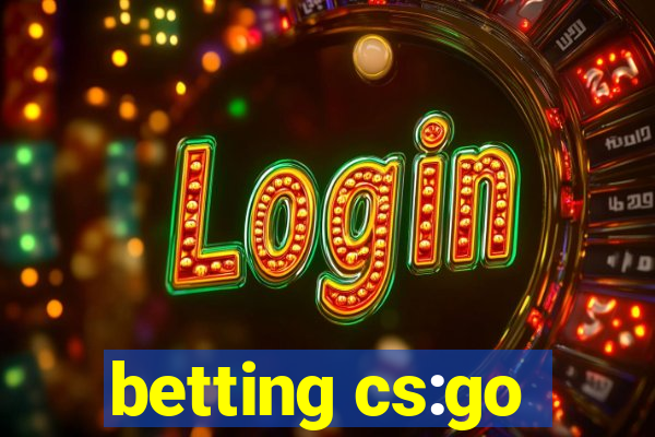 betting cs:go