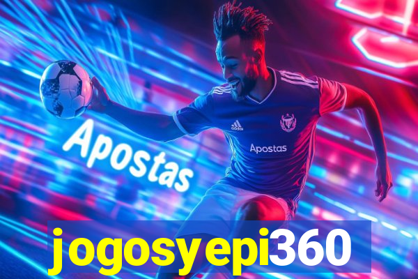 jogosyepi360