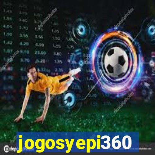 jogosyepi360