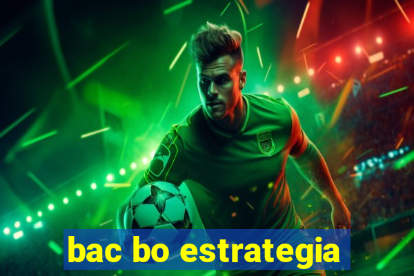 bac bo estrategia