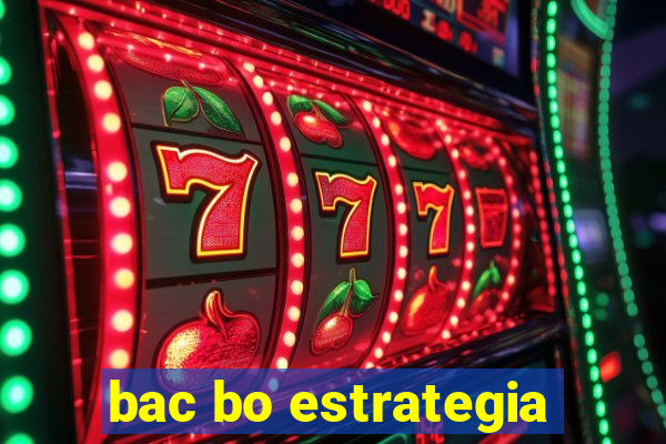 bac bo estrategia