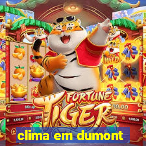 clima em dumont