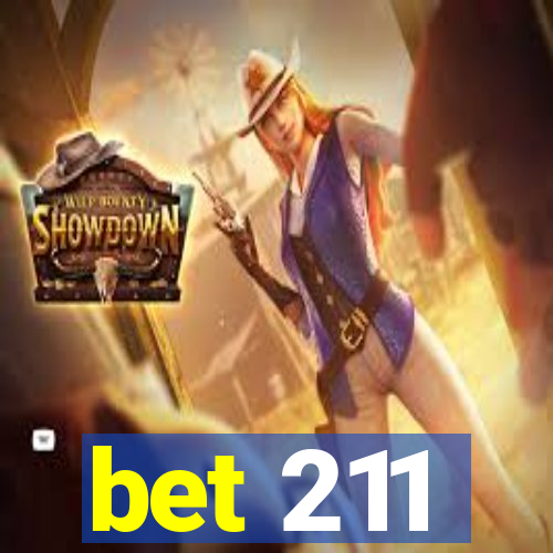 bet 211