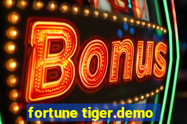 fortune tiger.demo