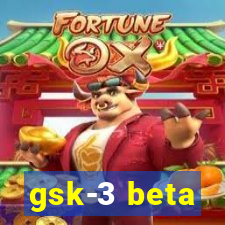 gsk-3 beta