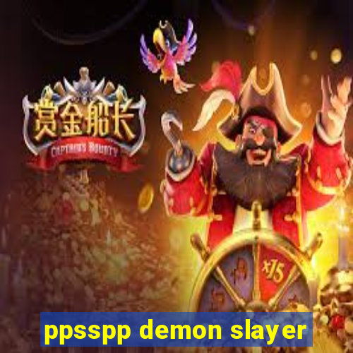 ppsspp demon slayer