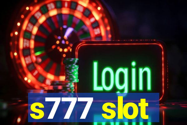 s777 slot