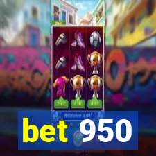 bet 950