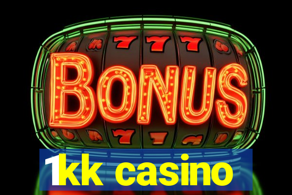 1kk casino