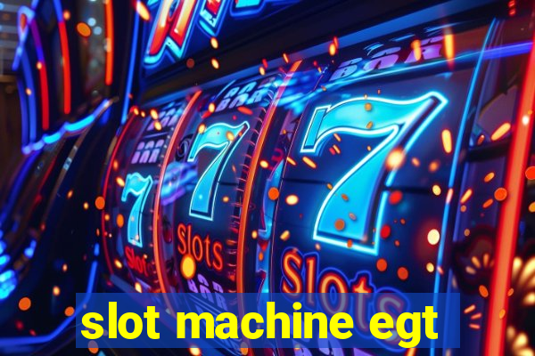 slot machine egt