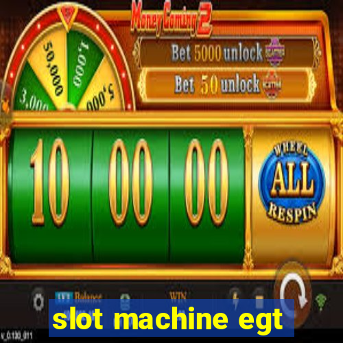 slot machine egt