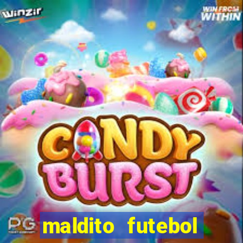 maldito futebol clube dublado download