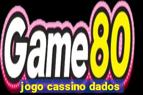 jogo cassino dados