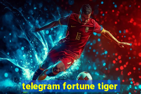 telegram fortune tiger