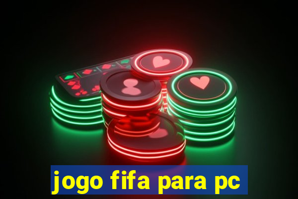 jogo fifa para pc