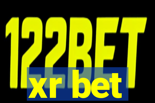 xr bet