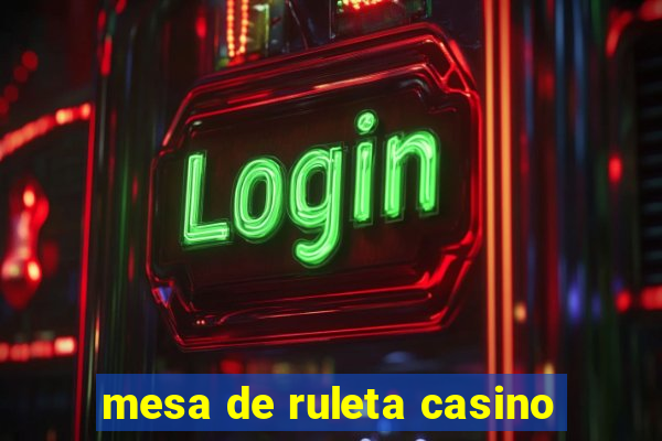 mesa de ruleta casino