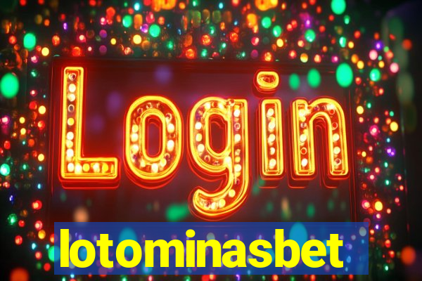 lotominasbet