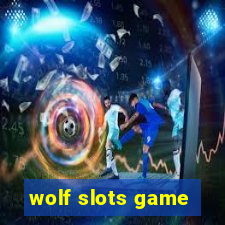 wolf slots game