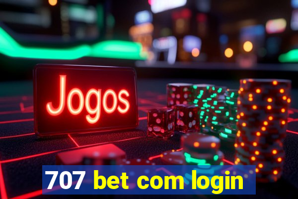 707 bet com login