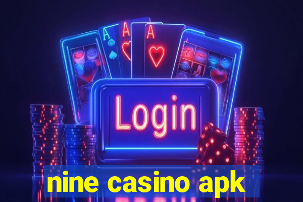 nine casino apk