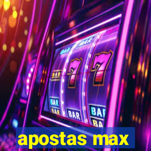 apostas max