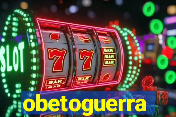 obetoguerra