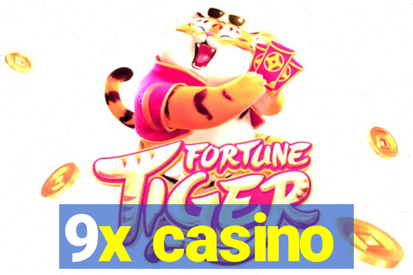 9x casino