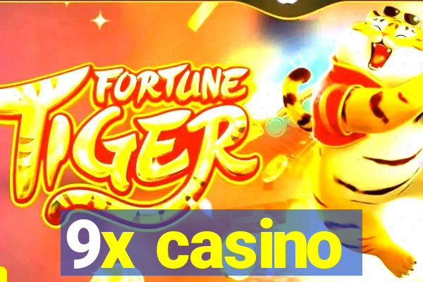 9x casino