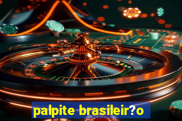 palpite brasileir?o