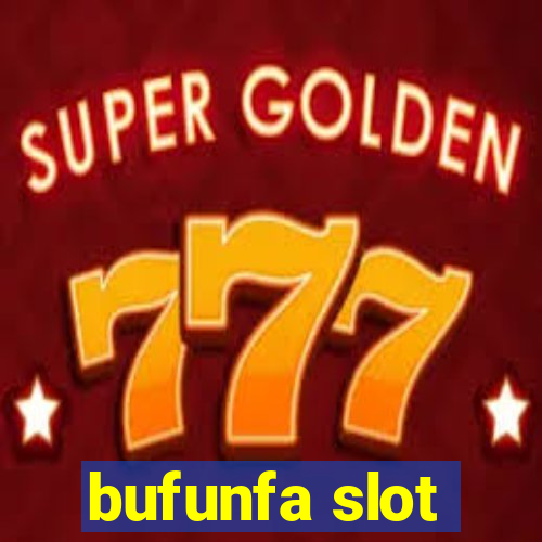 bufunfa slot