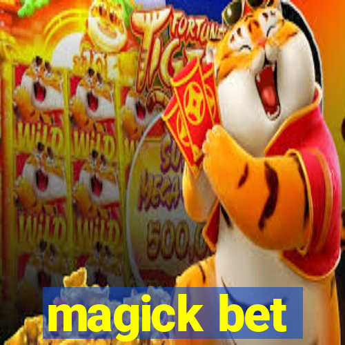 magick bet