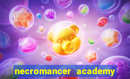 necromancer academy and the genius summoner 52