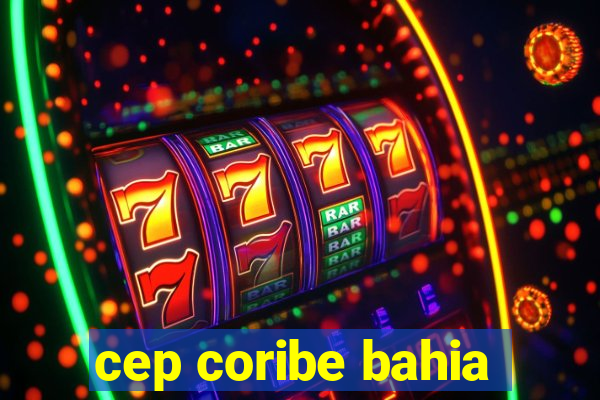 cep coribe bahia