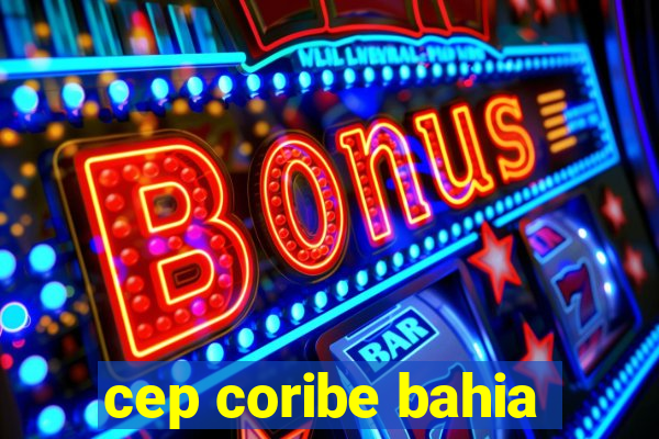 cep coribe bahia