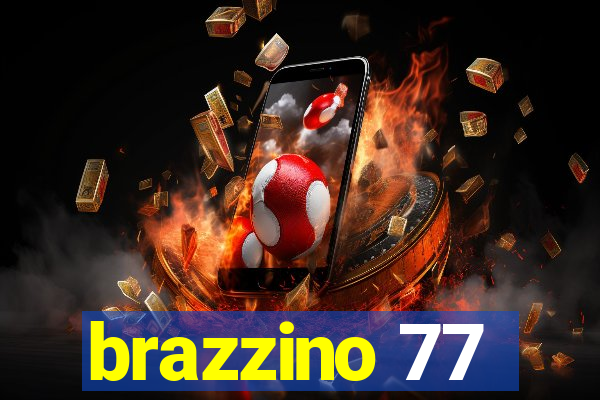 brazzino 77