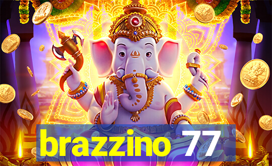 brazzino 77