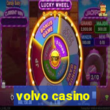 volvo casino