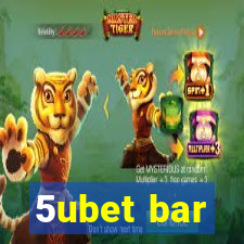 5ubet bar