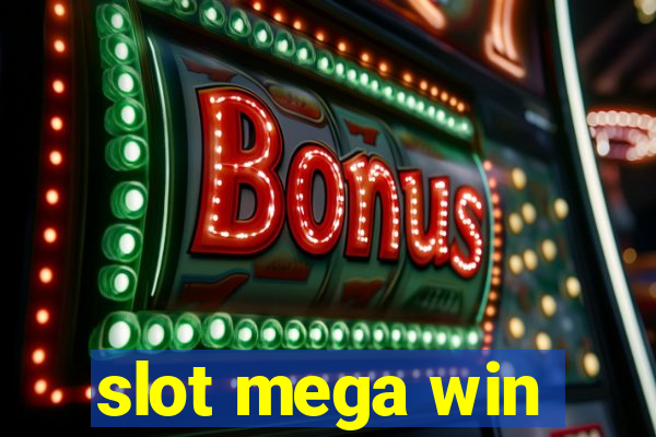 slot mega win