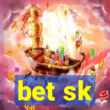 bet sk