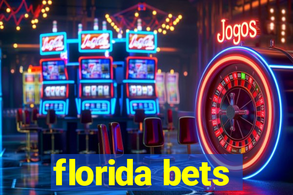 florida bets