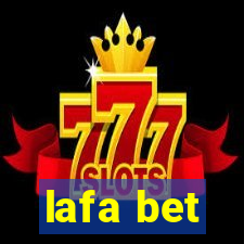 lafa bet